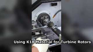 Warum besteht FIRE TURBO auf der Verwendung von K18-Material für Turbinenrotoren?